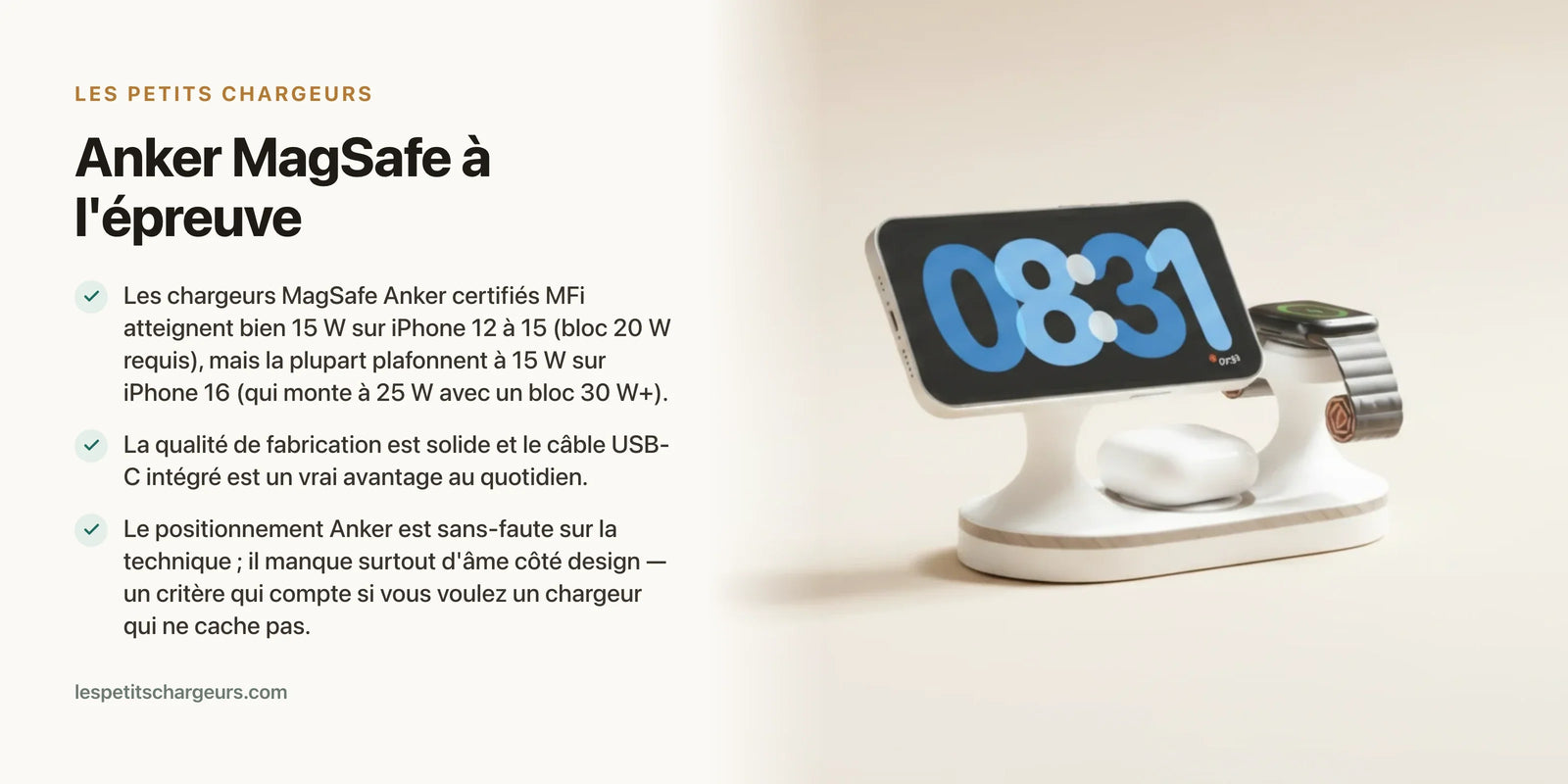 Anker MagSafe à l'épreuve : test, vitesse et verdict — chargeur sans fil Les Petits Chargeurs