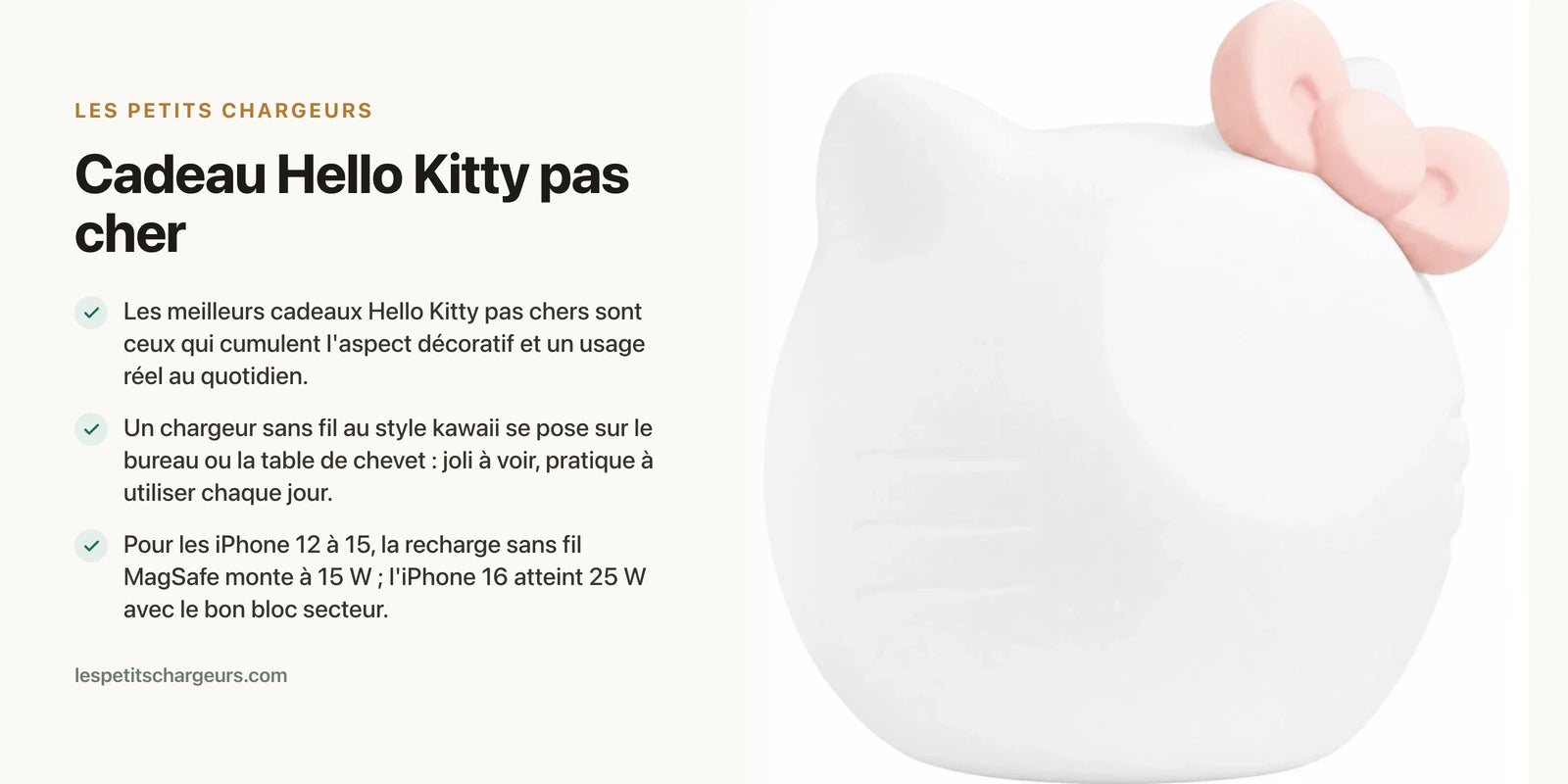 Cadeau Hello Kitty pas cher : idées sympas sous 30 € — chargeur sans fil Les Petits Chargeurs
