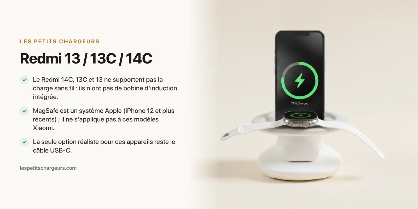 Redmi 13 / 13C / 14C : charge sans fil et MagSafe, la vérité — chargeur sans fil Les Petits Chargeurs