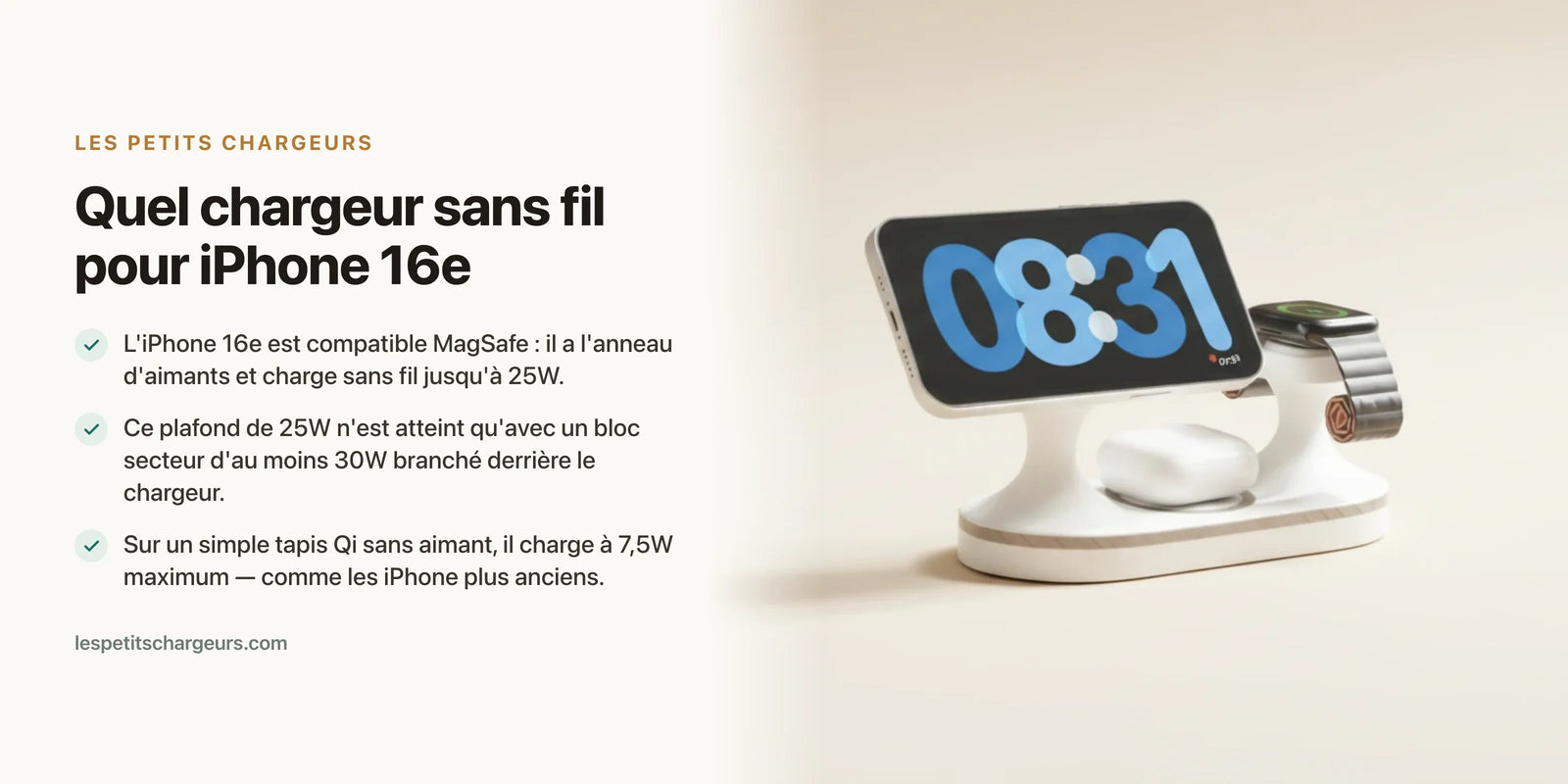 Quel chargeur sans fil pour iPhone 16e ? (MagSafe limite) — chargeur sans fil Les Petits Chargeurs