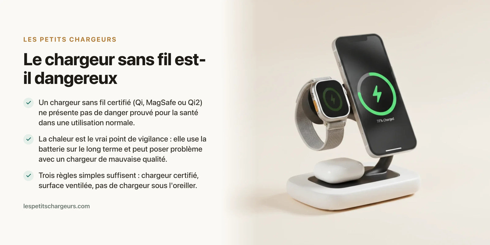 Le chargeur sans fil est-il dangereux ? Risques reels et bonnes pratiques — chargeur sans fil Les Petits Chargeurs
