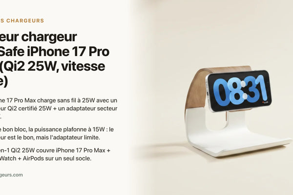 Meilleur chargeur MagSafe iPhone 17 Pro Max (Qi2 25W, vitesse réelle) — chargeur sans fil Les Petits Chargeurs