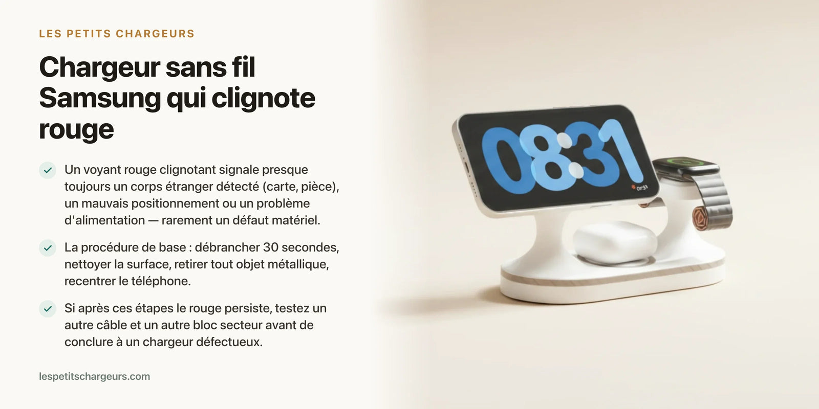 Chargeur sans fil Samsung qui clignote rouge : que faire ? — chargeur sans fil Les Petits Chargeurs