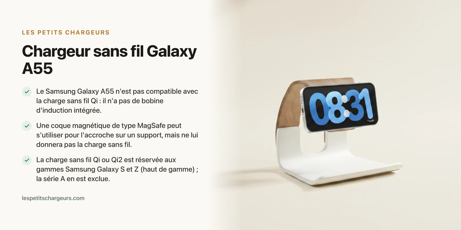 Chargeur sans fil Galaxy A55 : induction possible ? coque MagSafe — chargeur sans fil Les Petits Chargeurs