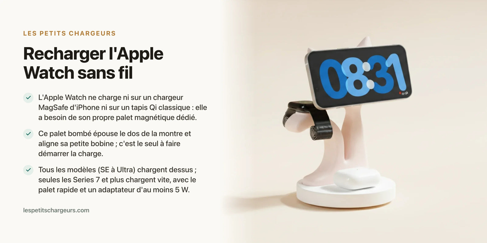 Recharger l'Apple Watch sans fil — chargeur sans fil Les Petits Chargeurs
