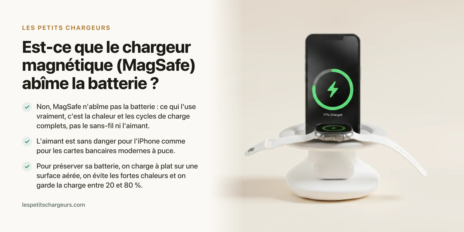 Est-ce que le chargeur magnétique (MagSafe) abîme la batterie ? — chargeur sans fil Les Petits Chargeurs