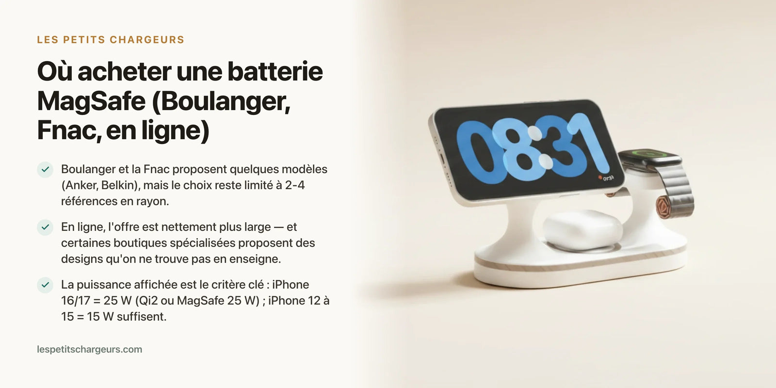 Où acheter une batterie MagSafe (Boulanger, Fnac, en ligne) : prix — chargeur sans fil Les Petits Chargeurs