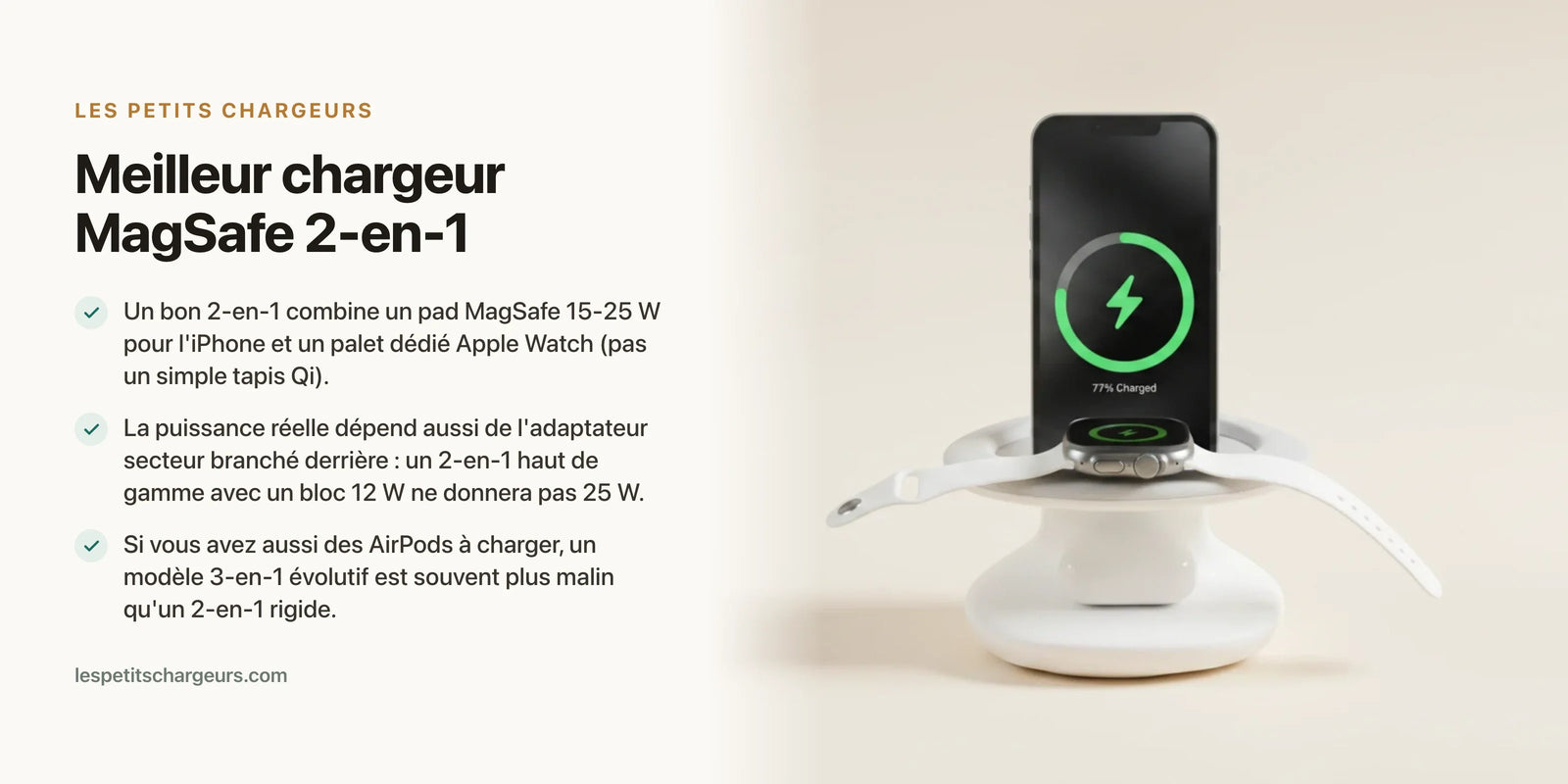 Meilleur chargeur MagSafe 2-en-1 : iPhone + Watch (ou + AirPods) — chargeur sans fil Les Petits Chargeurs